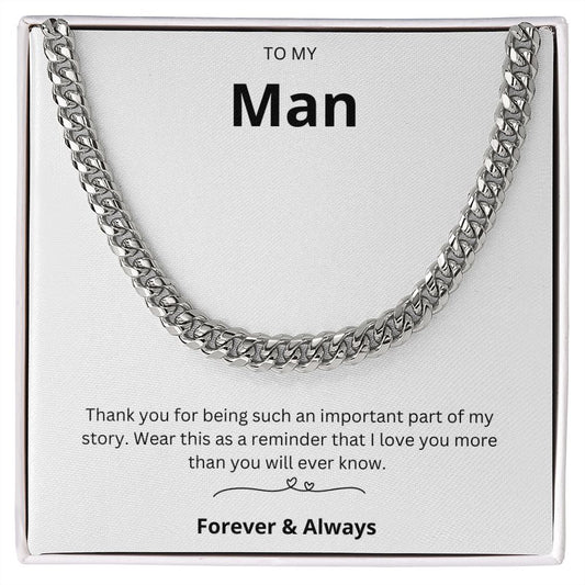 To My Man - Cuban Link Chain