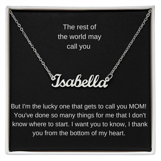 Mom - Name Necklace